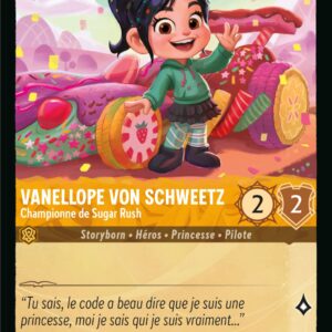 6/204-FR-5 - Vanellope Von Schweetz